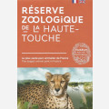 Réserve zoologique de la Haute-Touche